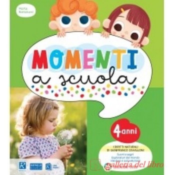 MOMENTI A SCUOLA - 4 ANNI